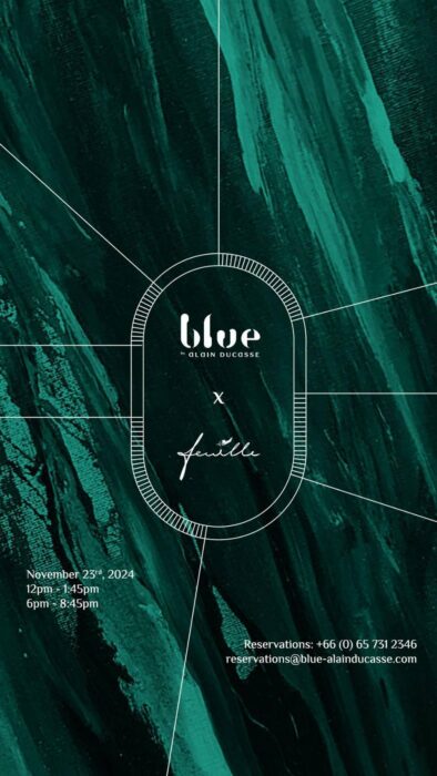 Blue by Alain Ducasse Celebrates 5th Anniversary with Exclusive 4 Hands Collaboration - TOP25 Restaurants Bangkok